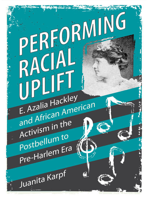 Title details for Performing Racial Uplift by Juanita Karpf - Available